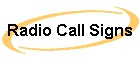 Radio Call Signs